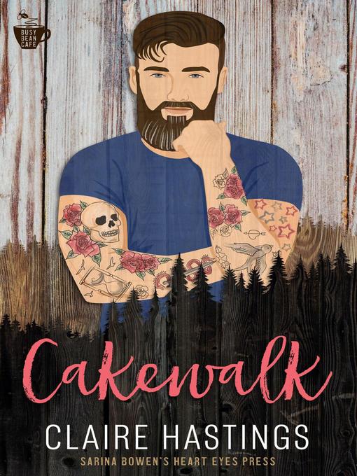 Title details for Cakewalk by Claire Hastings - Available